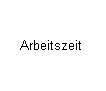Textfeld: Arbeitszeit 

